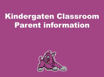 Kindergarten Classroom Parent Information Presentation